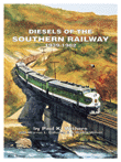 Diesels of the Southern Railway 1939 -– 1982