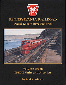 Pennsylvania Railroad - Vol. 7: EMD E-Units