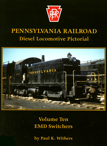 Pennsylvania Railroad - Vol. 10: EMD Switcher