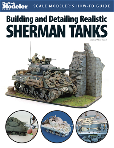 Building & Detailing realistic Sherman Tanks