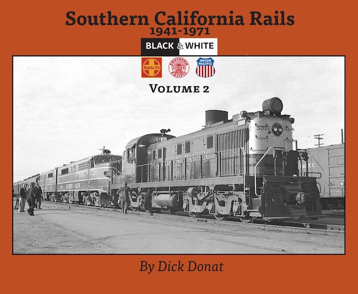 Southern California Rails 1941-1971, Vol. 2