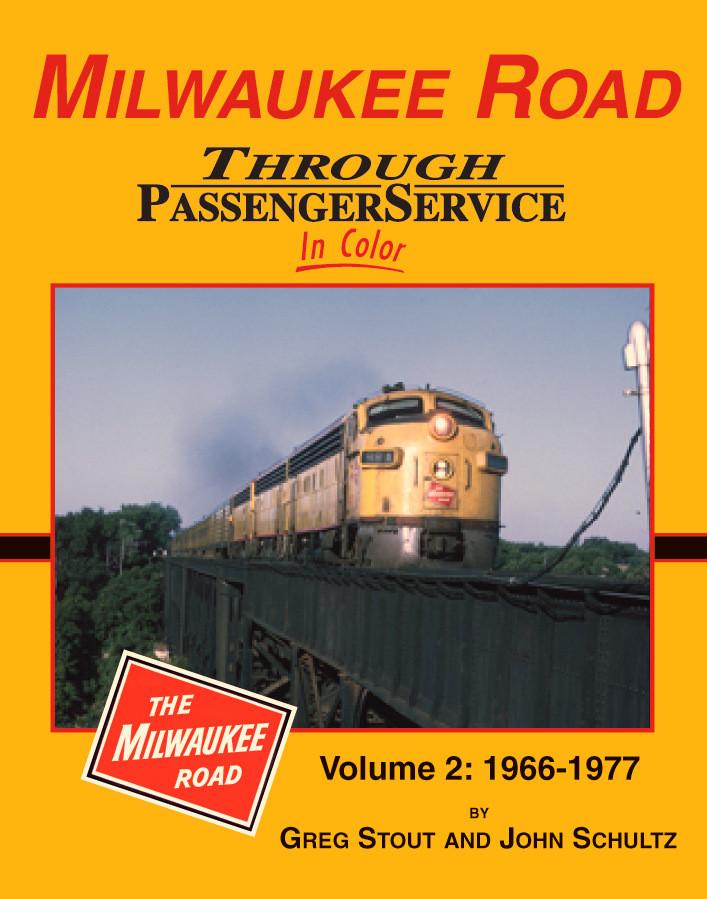 Milwaukee Road Through Passenger Service, Vol. 2