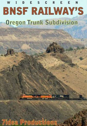 BNSF`s Oregon Trunk Division