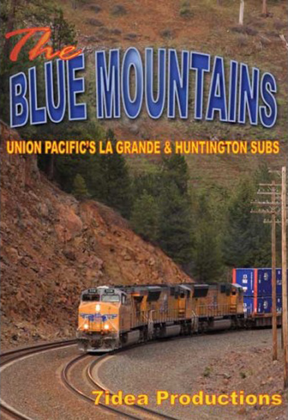 The Blue Mountains - UP`s La Grande & Huntington Subs