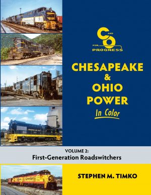 Chesapeake & Ohio Power, Vol. 2