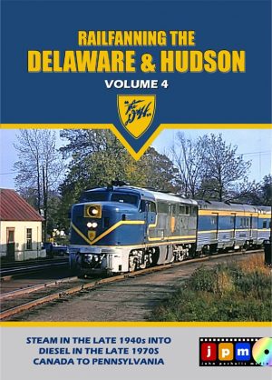 Railfanning the Delware & Hudson, Vol. 4