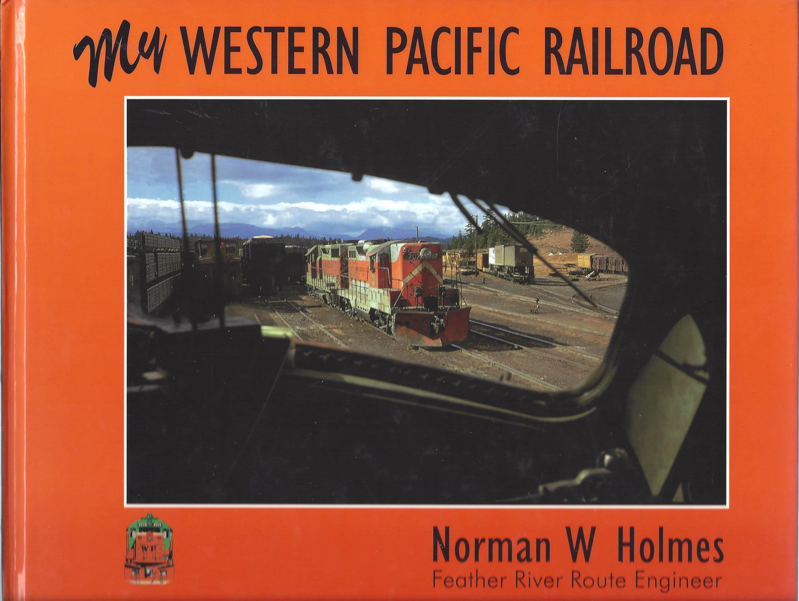 My Western Pacific Railroad