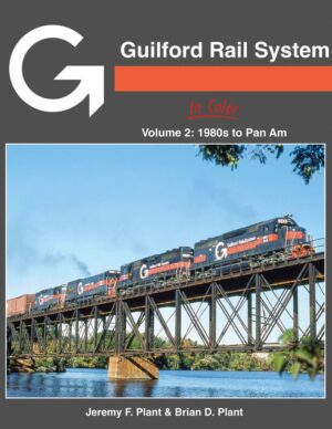 Guilford Rail System, Vol. 2